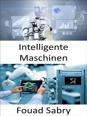 cover image of Intelligente Maschinen